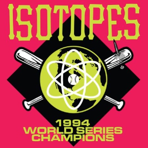 Isotopes - 1994 World Series Champions in der Gruppe VINYL bei Bengans Skivbutik AB (2478586)