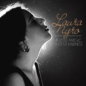 Nyro Laura - A Little Magic, A Little KindnessC in der Gruppe CD bei Bengans Skivbutik AB (2478700)