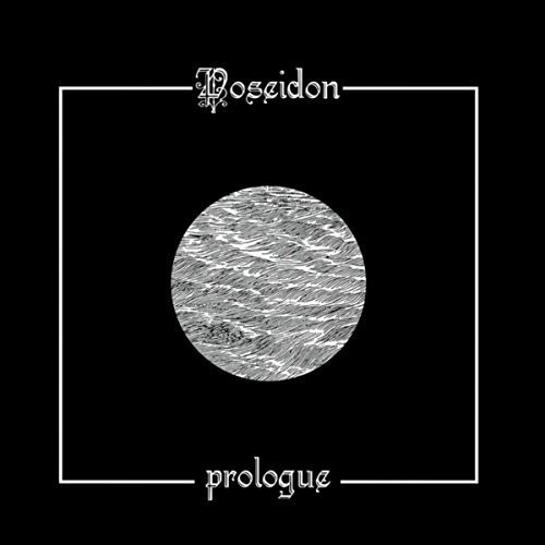 Poseidon - Prologue in der Gruppe CD / Hårdrock/ Heavy metal bei Bengans Skivbutik AB (2478708)