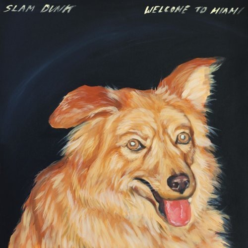 Slam Dunk - Welcome To Miami in der Gruppe CD / Rock bei Bengans Skivbutik AB (2478716)