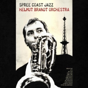 Helmut Brandt Orchestra - Spree Coast Jazz in der Gruppe VINYL bei Bengans Skivbutik AB (2478726)
