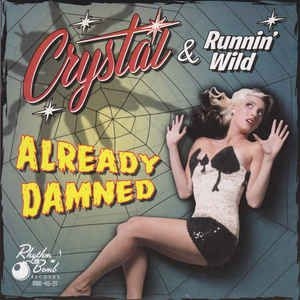 Crystal & Runnin' Wild - Already Damned (Lim.Ed.) in der Gruppe VINYL bei Bengans Skivbutik AB (2478768)