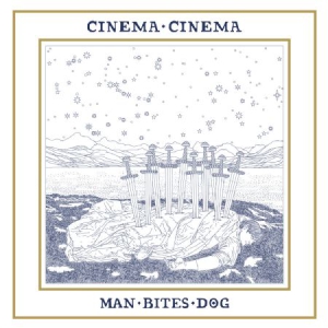 Cinema Cinema - Man Bites Dog in der Gruppe CD bei Bengans Skivbutik AB (2478796)