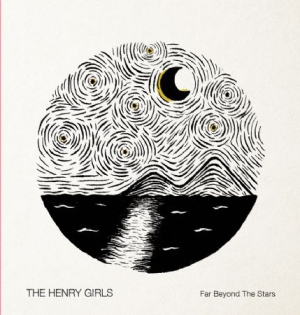 Henry Girls - Far Beyond The Stars in der Gruppe CD bei Bengans Skivbutik AB (2478814)