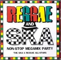 The Ska & Reggae All-Stars - Reggae & Ska Non Stop Megamix Party in der Gruppe CD / Reggae bei Bengans Skivbutik AB (2479010)