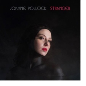 Pollock Joanne - Stranger in der Gruppe VINYL bei Bengans Skivbutik AB (2479602)
