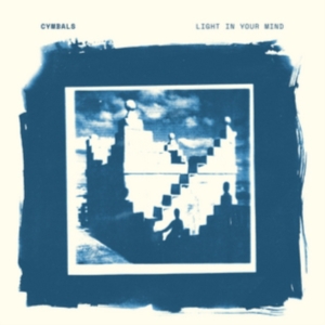 Cymbals - Light In Your Mind in der Gruppe CD bei Bengans Skivbutik AB (2479605)