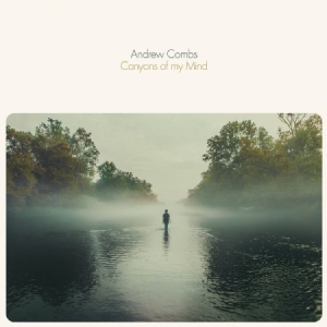 Combs Andrew - Canyons Of My Mind in der Gruppe VINYL bei Bengans Skivbutik AB (2480795)