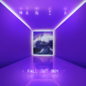 Fall Out Boy - M A N I A (Vinyl) in der Gruppe Minishops / Fall Out Boy bei Bengans Skivbutik AB (2482589)