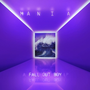 Fall Out Boy - M A N I A (Vinyl) in der Gruppe Minishops / Fall Out Boy bei Bengans Skivbutik AB (2482589)