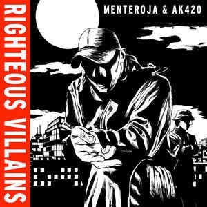Menteroja & AK420 - Righteous villains in der Gruppe VINYL bei Bengans Skivbutik AB (2482628)
