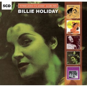 Holiday Billie - Timeless Classic Albums in der Gruppe CD bei Bengans Skivbutik AB (2483630)