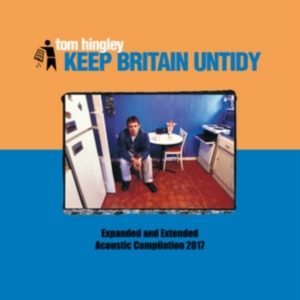 Hingley Tom - Keep Britain Untidy in der Gruppe CD bei Bengans Skivbutik AB (2485863)