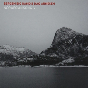 Bergen Big Band & Dag Arnesen - Norwegian Song Iv in der Gruppe CD bei Bengans Skivbutik AB (2486192)