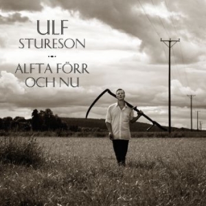 Stureson Ulf - Alfta Förr Och Nu in der Gruppe VINYL bei Bengans Skivbutik AB (2487249)