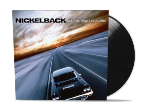 Nickelback - All The Right Reasons (Vinyl) in der Gruppe VINYL bei Bengans Skivbutik AB (2488354)