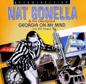 Nat Gonella & His Georgians - Georgia On My Mind in der Gruppe CD bei Bengans Skivbutik AB (2489123)