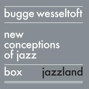 Bugge Wesseltoft - New Conception Of Jazz Deluxe in der Gruppe CD bei Bengans Skivbutik AB (2491910)
