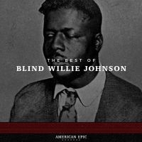 Johnson Blind Willie - American EpicBest Of Blind Willie in der Gruppe VINYL bei Bengans Skivbutik AB (2491940)
