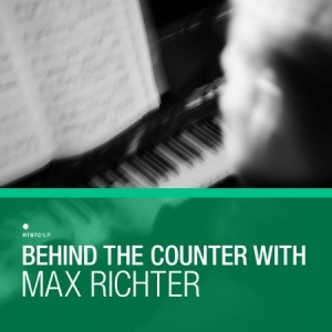 Various Artists - Behind The CounterMax Richter in der Gruppe VINYL bei Bengans Skivbutik AB (2492056)