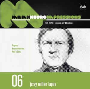 Milian Jerzy - Neuroimpressions in der Gruppe CD / Jazz/Blues bei Bengans Skivbutik AB (2492069)