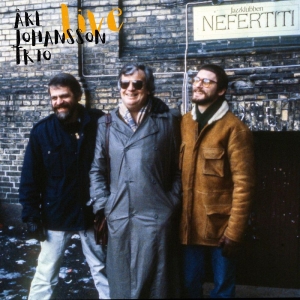 Johansson Åke Trio - Live At Nefertiti 1983 in der Gruppe CD bei Bengans Skivbutik AB (2492077)