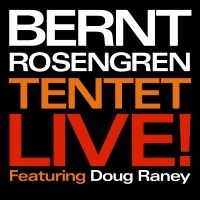 Rosengren Bernt Tentet - Live! in der Gruppe CD bei Bengans Skivbutik AB (2492078)