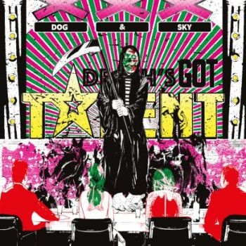 Dog & Sky - Death's Got Talent in der Gruppe VINYL / Bestseller bei Bengans Skivbutik AB (2492136)