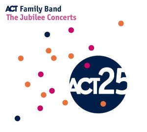 Act Family Band - The Jubilee Concerts in der Gruppe CD bei Bengans Skivbutik AB (2492150)