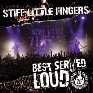 Stiff Little Fingers - Best Served Loud - Live At Barrowla in der Gruppe VINYL bei Bengans Skivbutik AB (2492363)