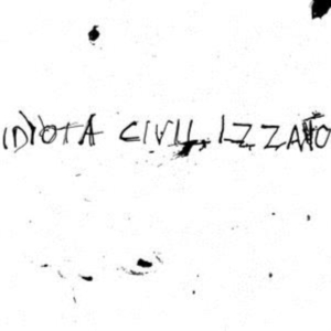 Idiota Civilizzato - La Vita Silenziosa in der Gruppe VINYL bei Bengans Skivbutik AB (2492677)