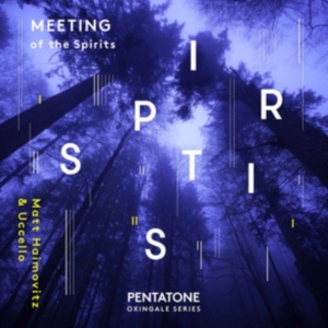 Various - Meeting Of The Spirits in der Gruppe MUSIK / SACD / Klassiskt bei Bengans Skivbutik AB (2495065)