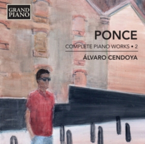 Ponce Manuel - Complete Piano Works, Vol. 2 in der Gruppe CD bei Bengans Skivbutik AB (2495101)