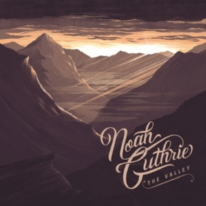 Guthrie Noah - Valley in der Gruppe CD bei Bengans Skivbutik AB (2498544)