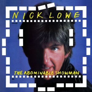 Lowe Nick - The Abominable Showman in der Gruppe CD / Pop-Rock bei Bengans Skivbutik AB (2498553)