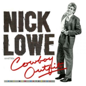 Lowe Nick - Nick Lowe And His Cowboy Outfit (+ in der Gruppe VINYL / Pop-Rock bei Bengans Skivbutik AB (2498556)