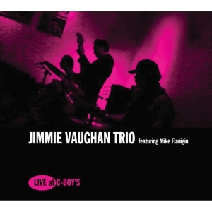 Jimmie -Trio- Vaughan - Live At C-Boy's in der Gruppe CD bei Bengans Skivbutik AB (2498577)