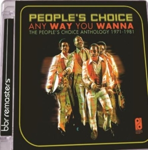 People's Choice - Anyway You Wanna:Anthology 1971-198 in der Gruppe CD bei Bengans Skivbutik AB (2498590)