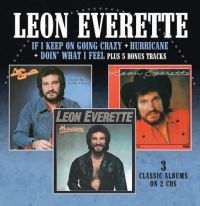 Everette Leon - If I Keep On Going Crazy / Hurrican in der Gruppe CD / Country bei Bengans Skivbutik AB (2498616)