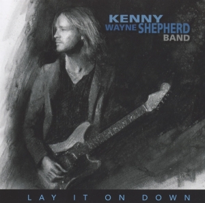 Kenny Wayne Shepherd - Lay It On Down in der Gruppe CD / Rock bei Bengans Skivbutik AB (2498953)