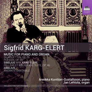 Karg-Elert Sigfrid Sibelius Jean - Music For Piano And Organ in der Gruppe CD bei Bengans Skivbutik AB (2499193)