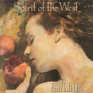 Spirit Of The West - Faithlift in der Gruppe CD bei Bengans Skivbutik AB (2510393)