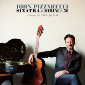 Pizzarelli John - Sinatra & Jobim @ 50 in der Gruppe CD bei Bengans Skivbutik AB (2510470)