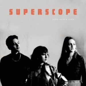 Kitty Daisy & Lewis - Superscope in der Gruppe CD bei Bengans Skivbutik AB (2510496)