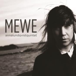 Anna Lundqvist Quintet - Mewe in der Gruppe CD bei Bengans Skivbutik AB (2510804)
