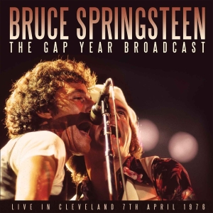 Springsteen Bruce - Gap Year Broadcast The (2 Cd Live B in der Gruppe Minishops / Bruce Springsteen bei Bengans Skivbutik AB (2514730)