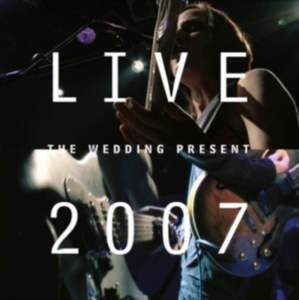 Wedding Present - Live 2007 (Cd+Dvd) in der Gruppe CD bei Bengans Skivbutik AB (2517332)