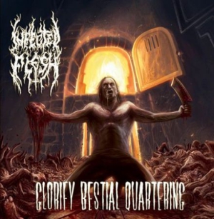 Infected Flesh - Glorify Bestial Quartering in der Gruppe CD bei Bengans Skivbutik AB (2517363)