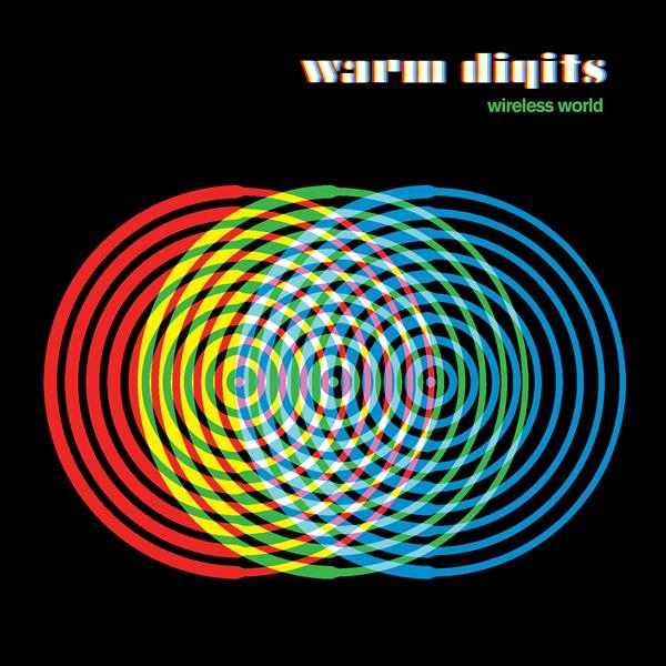 Warm Digits - Wireless World in der Gruppe VINYL / Bestseller bei Bengans Skivbutik AB (2517405)