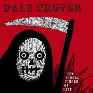 Dale Crover - The Fickle Finger Of Fate (Ltd Whit in der Gruppe VINYL bei Bengans Skivbutik AB (2519780)